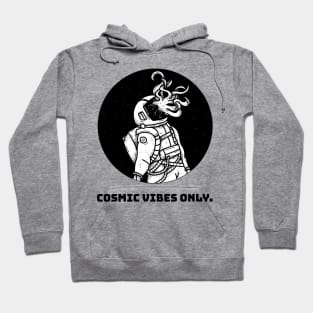 Cosmic Vibes Only Hoodie